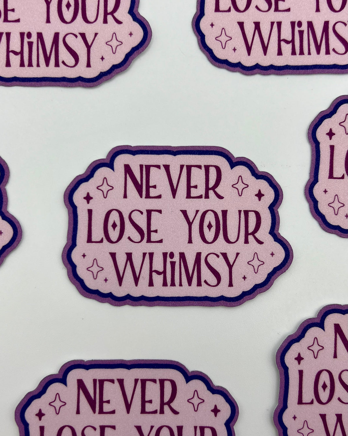 Never Lose Your Whimsy Glittery Vinyl Sticker